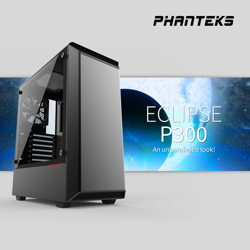 Phanteks Eclipse P300: The Popular Eclipse Series Just Got Smaller ...