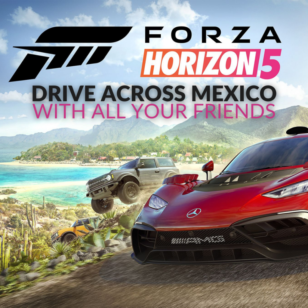Forza Horizon 5 takes the series to Mexico