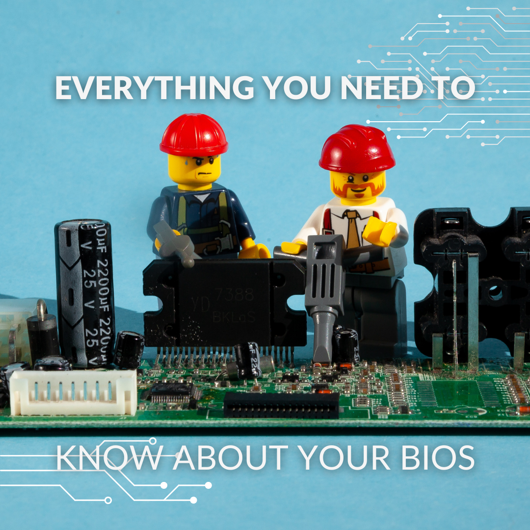 Everything You Need to Know About Your PC's BIOS