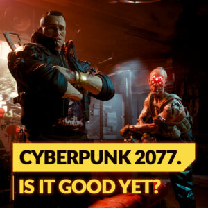 In game image from Cyberpunk 2077 with the text "Cyberpunk 2077 is it good yet?" overlayed on top