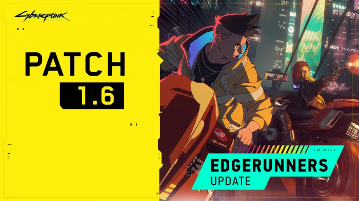 Graphic with image from Cyberpunk Edgerunners anime and the text "Patch 1.6"