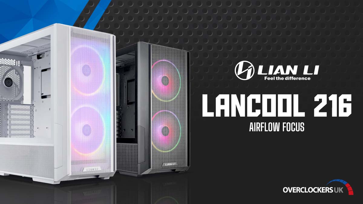 LIAN LI Launches Airflow-Focused LANCOOL 216 PC Case