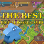 The Best Digital Board Games