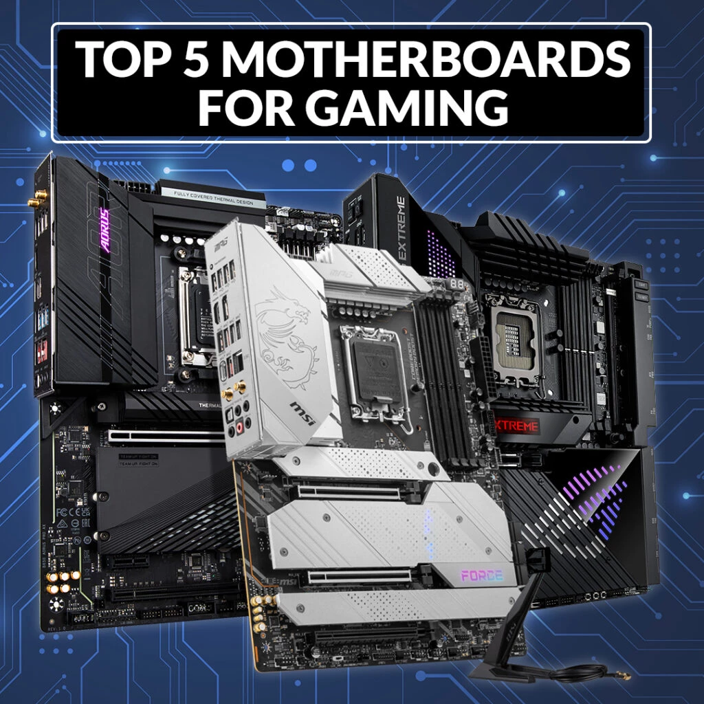 5 Motherboards for