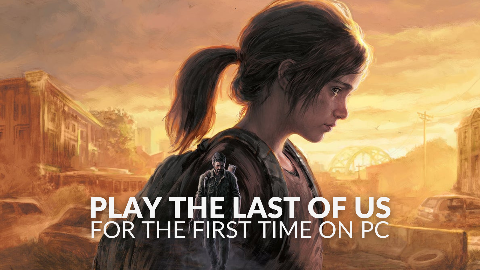 You can get The Last of Us Part I on PC for 20% off on Steam right now!  Relive this classic, or play through its iconic story for the first time by