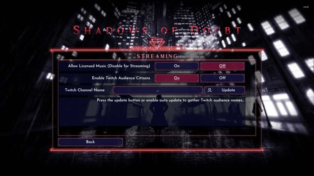 Shadows of Doubt Streamer options