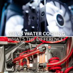 Air Vs Water Cooling - What's the Difference?