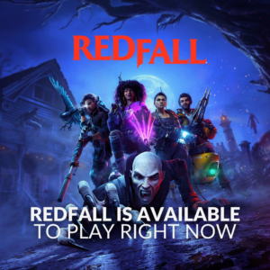 Redfall is Available to Play Right Now! 