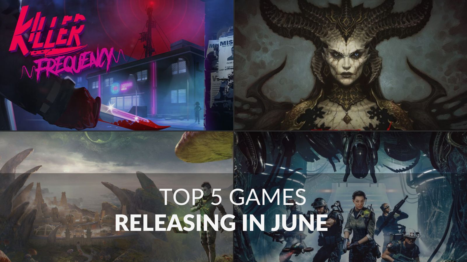 Top 5 New Game Releases Coming in June!
