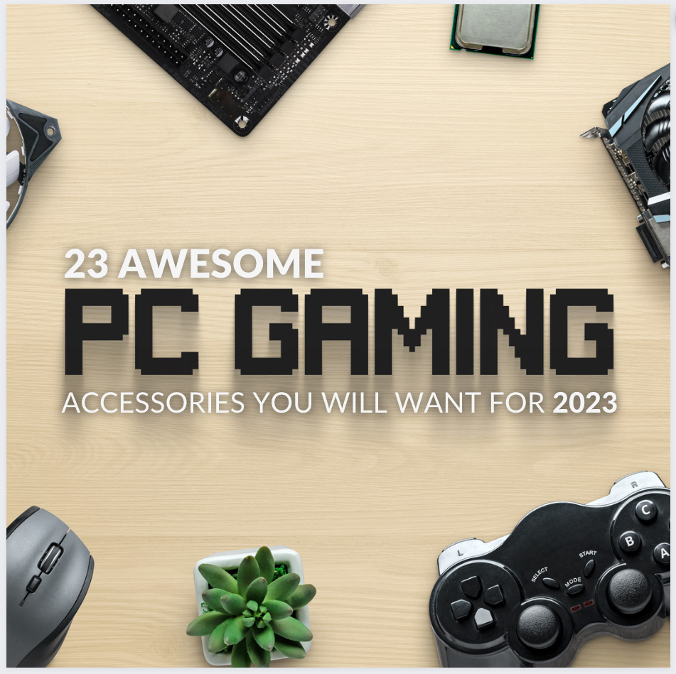 What are some essential PC gaming accessories?
