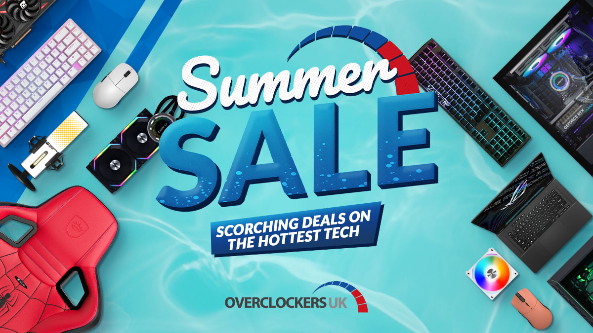 Sizzling Overclockers UK Summer Sale 2023 - Overclockers UK