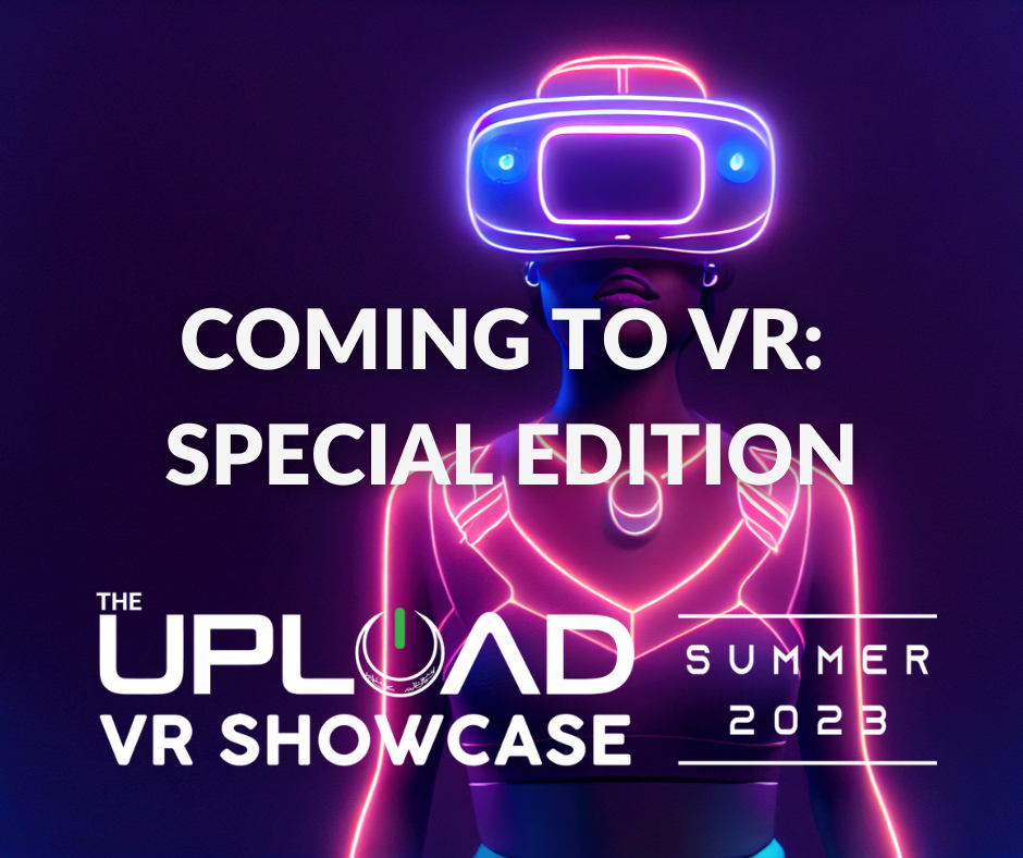Get some of the best VR games and hyped for the UploadVR Showcase