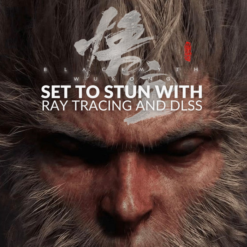 Black Myth: Wukong Set to Stun with Ray-Tracing and DLSS Support 