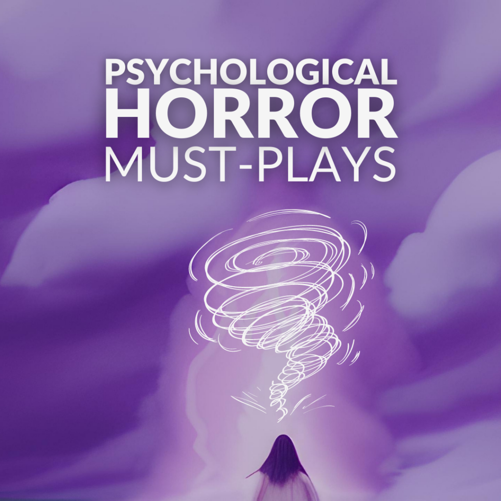 Indie Psychological Horror Games that Took the World by Storm!