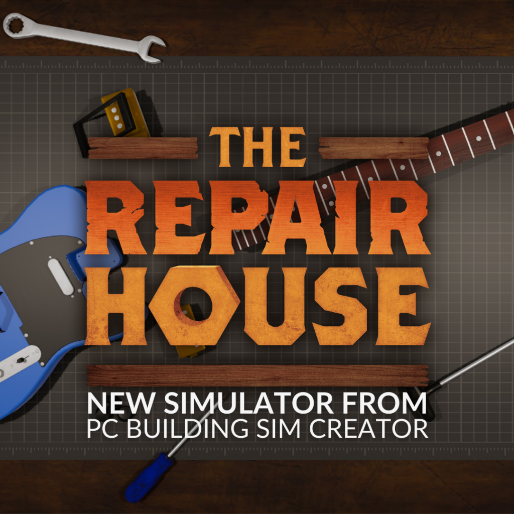 The Repair House: New Simulator from PC Building Sim Creator 