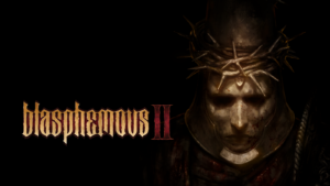 Take on Blasphemous II - New Metroidvania, Souls-Like Game