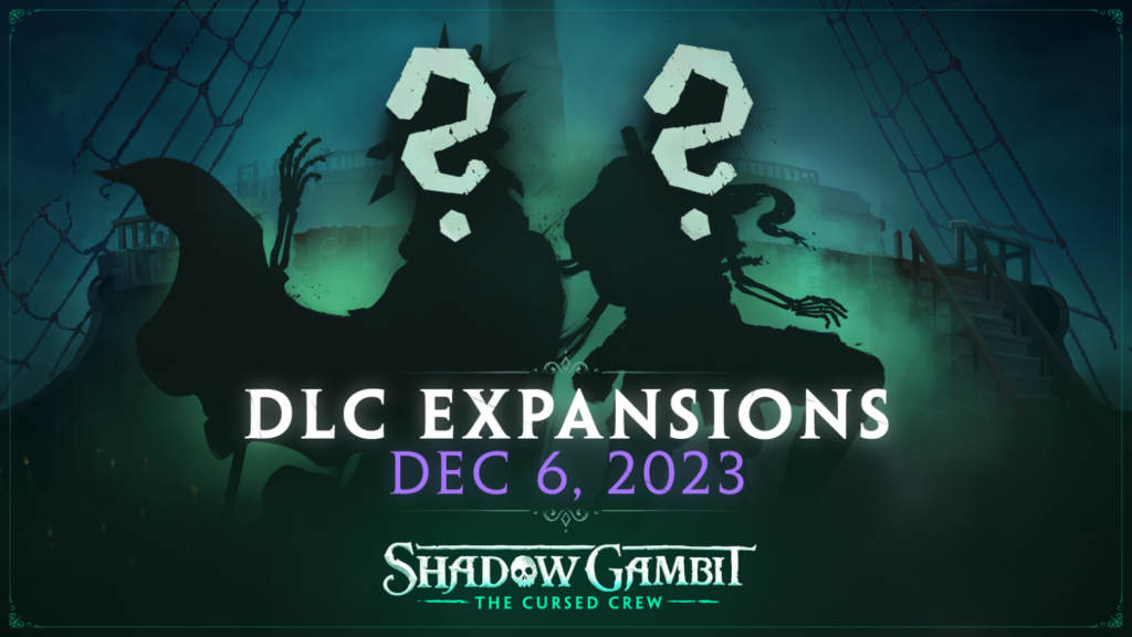 Shadow Gambit: The Cursed Crew DLC announcement