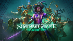 Avast, Land Lubbers! Shadow Gambit: The Cursed Crew is Here