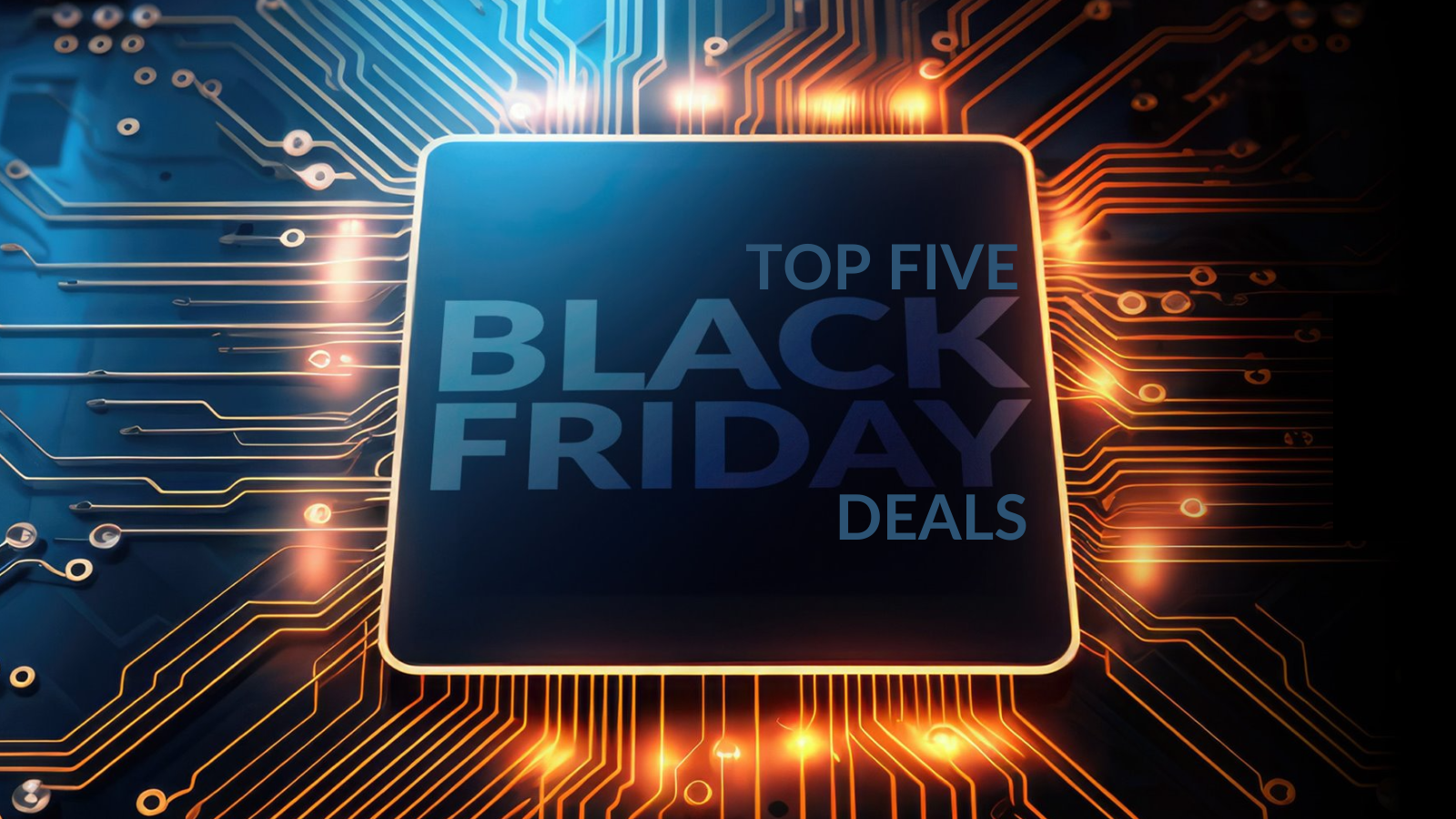 Black Friday 2023: Top Five Deals of the Day 