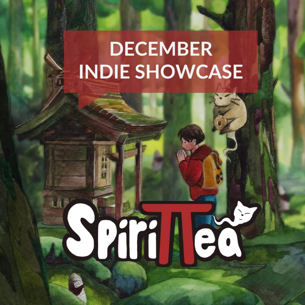 December Indie Showcase – Spirittea 
