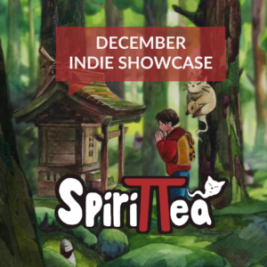 December Indie Showcase – Spirittea 