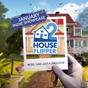 January Indie Showcase: House Flipper 2 