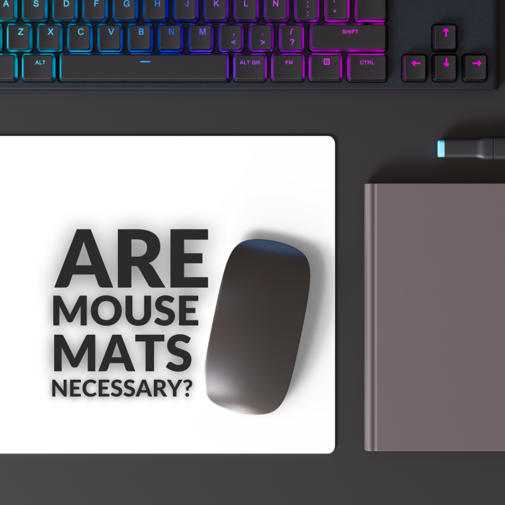A gaming keyboard and mouse pad with the text "Are Mouse Mats Necessary" Written on it. 